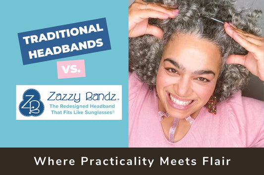 Traditional Headbands vs. Zazzy Bandz® - Where Practicality Meets Flair - Zazzy Bandz